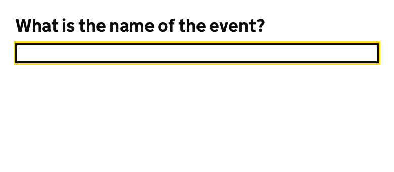 The same GOV.UK input focused, with a yellow outer outline and thicker black border